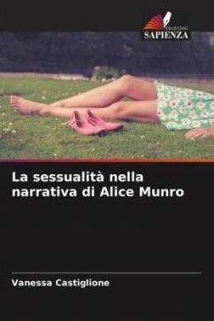 La sessualità nella narrativa di Alice Munro - Castiglione, Vanessa