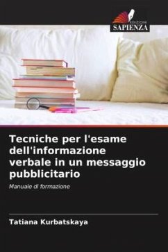 Tecniche per l'esame dell'informazione verbale in un messaggio pubblicitario - Kurbatskaya, Tatiana