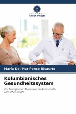 Kolumbianisches Gesundheitssystem - Ponce Ricaurte, María Del Mar