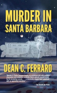 Murder in Santa Barbara (Joshua Rizzetti Series, #1) (eBook, ePUB) - Ferraro, Dean C.