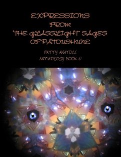 EXPRESSIONS FROM THE GLASSLIGHT SAGES OF PATOUSHUNE - Anatole, Patty