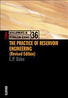 The Practice of Reservoir Engineering (Revised Edition)