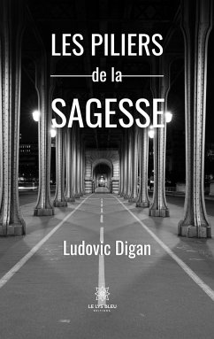 Les piliers de la sagesse - Ludovic, Digan