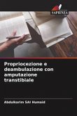 Propriocezione e deambulazione con amputazione transtibiale