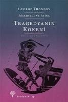 Tragedyanin Kökeni - Thomson, George