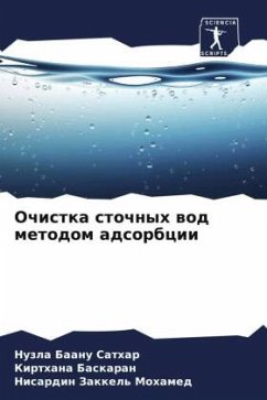 Ochistka stochnyh wod metodom adsorbcii - Sathar, Nuzla Baanu;Baskaran, Kirthana;Zakkel' Mohamed, Nisardin