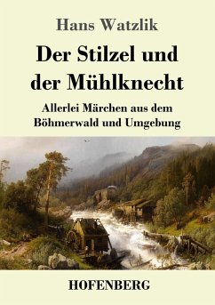 Cover Der Stilzel und der Mühlknecht