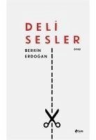 Deli Sesler - Erdogan, Berrin