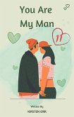 You Are My Man #11 (eBook, ePUB)