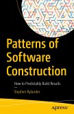 Patterns of Software Construction (eBook, PDF)