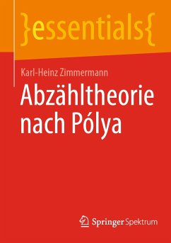 Abzähltheorie nach Pólya (eBook, PDF) - Zimmermann, Karl-Heinz