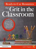 Ready-to-Use Resources for Grit in the Classroom (eBook, ePUB)