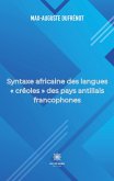 Syntaxe africaine des langues créoles des pays antillais francophones