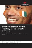 The complexity of the identity issue in Côte d'Ivoire