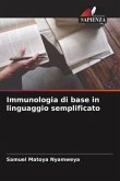 Immunologia di base in linguaggio semplificato