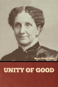 Unity of Good - Eddy, Mary Baker