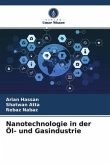 Nanotechnologie in der Öl- und Gasindustrie