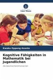 Kognitive Fähigkeiten in Mathematik bei Jugendlichen