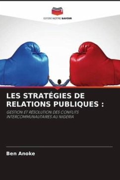 LES STRATÉGIES DE RELATIONS PUBLIQUES : - Anoke, Ben