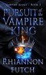 Pursuit of the Vampire King (The... - Bild 1