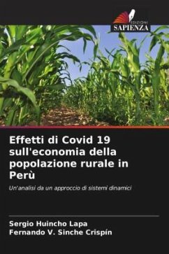 Effetti di Covid 19 sull'economia della popolazione rurale in Perù - Huincho Lapa, Sergio;V. Sinche Crispín, Fernando