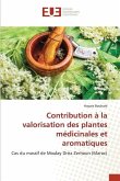 Contribution à la valorisation des plantes médicinales et aromatiques