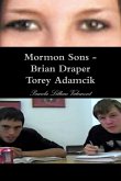Mormon Sons - Brian Draper Torey Adamcik