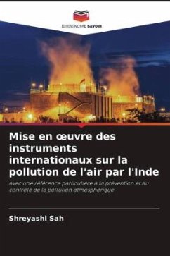 Mise en ¿uvre des instruments internationaux sur la pollution de l'air par l'Inde - Sah, Shreyashi