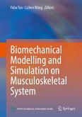 Biomechanical Modelling and Simulation on Musculoskeletal System (eBook, PDF)