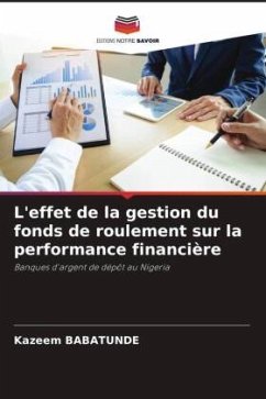 L'effet de la gestion du fonds de roulement sur la performance financière - Babatunde, Kazeem