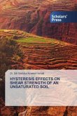 HYSTERESIS EFFECTS ON SHEAR STRENGTH OF AN UNSATURATED SOIL