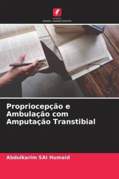 Propriocepção e Ambulação com Amputação Transtibial - Humaid, Abdulkarim SAI