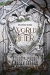 World After: An Ending Legacy Prequel... - Bild 1