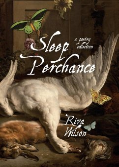 Sleep Perchance - Wilson, Riva
