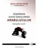 Bosanmanin Hukuki Sonuclarinda Arabuluculuk