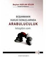 Bosanmanin Hukuki Sonuclarinda Arabuluculuk - Kaplan Güler, Beyhan