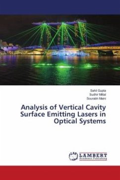 Analysis of Vertical Cavity Surface Emitting Lasers in Optical Systems