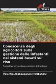 Conoscenza degli agricoltori sulla gestione delle infestanti nei sistemi basati sul riso