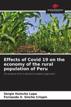 Effects of Covid 19 on the economy of the rural population of Peru - Huincho Lapa, Sergio;V. Sinche Crispín, Fernando