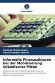 Informelle Finanzsektoren bei der Mobilisierung inländischer Mittel