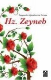 Peygamber Efendimizin Torunu Hz. Zeyneb