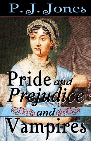 Pride and Prejudice and Vampires (eBook, ePUB)