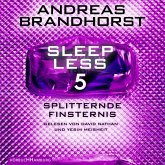 Sleepless – Splitternde Finsternis (Sleepless 5) (MP3-Download) Sleepless – Splitternde Finsternis (Sleepless 5) (MP3-Download)
