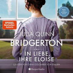 In Liebe, Ihre Eloise / Bridgerton Bd.5 (MP3-Download) - Quinn, Julia