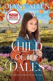A Child of the Dales (eBook, ePUB)
