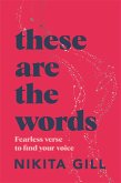 These Are the Words (eBook, ePUB)