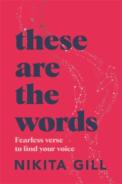 These Are the Words (eBook, ePUB) - Gill, Nikita