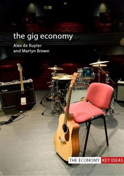 The Gig Economy (eBook, PDF) - De Ruyter, Alex; Brown, Martyn