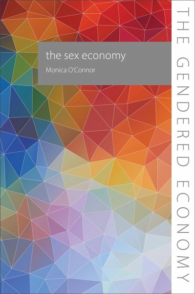 The Sex Economy (eBook, ePUB)