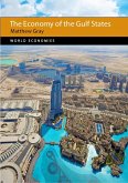 The Economy of the Gulf States (eBook, ePUB)